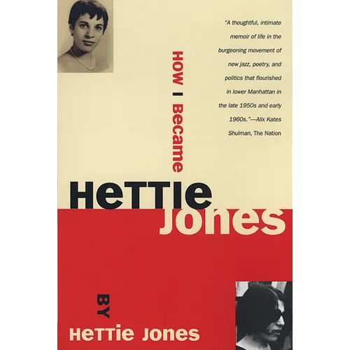 How I Became Hettie Jones