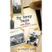 My Army Days with Elvis: Friendship, Football, & Follies