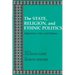 State, Religion, and Ethnic Politics: Afghanistan, Iran, and Pakistan