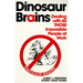 Dinosaur Brains: Dealing with All Those Impossible People at Work
