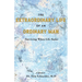 The Extraordinary Life of an Ordinary Man: Surviving When Life Sucks