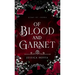 Of Blood and Garnet