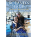 Roland's Story: Inspired By A Stroke