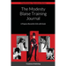 The Modesty Blaise Training Journal: A Progress Record for Girls with Goals