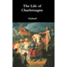 The Life of Charlemagne