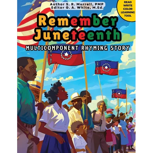 Remember Juneteenth