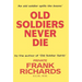 Old Soldiers Never Die.