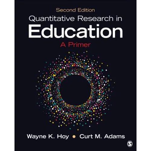 Quantitative Research in Education: A Primer