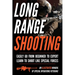Long Range Shooting: An Illustrated Manual