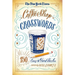 The New York Times Presents Coffee Shop Crosswords: 150 Easy to Hard Puzzles