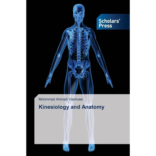 Kinesiology and Anatomy