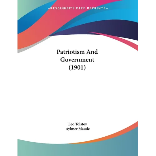 Patriotism And Government (1901)