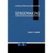 Sensemaking: A Structure for an Intelligence Revolution