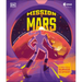 Mission to Mars: Can You Survive in Space?