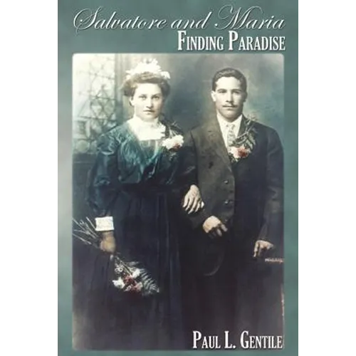 Salvatore and Maria: Finding Paradise