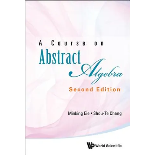 Course Abstract Algebra (2nd Ed)
