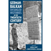 German-Balkan Entangled Histories in the Twentieth Century