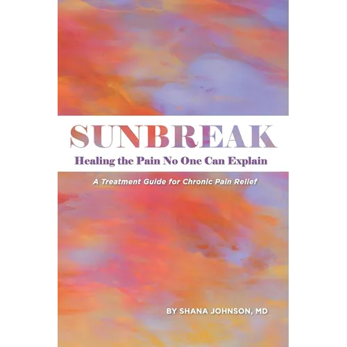 Sunbreak: Healing the pain no one can explain