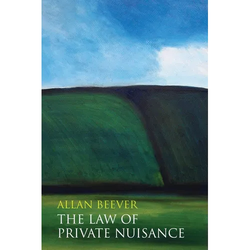 The Law of Private Nuisance