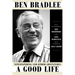A Good Life: Newspapering and Other Adventures