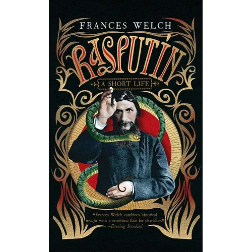 Rasputin: A Short Life