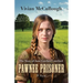 Pawnee Prisoner: The Story of Jane Gotcher Crawford