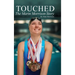Touched: The Marin Morrison Story