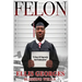 Felon