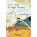 A Larger Country