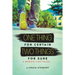 One Thing for Certain, Two Things for Sure: a memoir continued