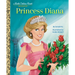 Princess Diana: A Little Golden Book Biography