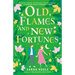 Old Flames and New Fortunes