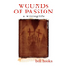 Wounds of Passion: A Writing Life