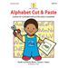 Alphabet Cut & Paste: Hands-on Alphabet Skills for Early Learners