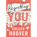 Regretting You