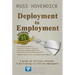 Deployment to Employment: A Guide for Military Veterans Transitioning to Civilian Employment