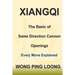Xiangqi: The Basic of Same Direction Cannon Openings: Every Move Explained