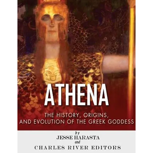 Athena: The Origins and History of the Greek Goddess