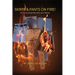 Skirts & Pants on Fire! And everything else went up in flames.