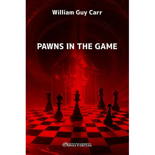 Pawns in the Game: New edition