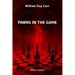 Pawns in the Game: New edition