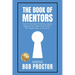 The Book of Mentors - Honoring Legacy Legend Bob Proctor