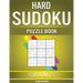 Hard Sudoku Puzzle Book for Adults: 400 Very Hard Sudokus for Advanced Players