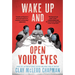 Wake Up and Open Your Eyes
