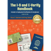 The I-9 and E-Verify Handbook: A Guide to Employment Verification & Compliance