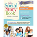 The New Social Story Book, Revised and Expanded 15th Anniversary Edition: Over 150 Social Stories That Teach Everyday Social Skills to Children and Ad
