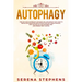 Autophagy: Find Out How Autophagy Can Make You Lose Weight Fast. How To Reduce Inflammation And Activate The Anti-Aging Process,