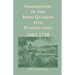 Immigration of the Irish Quakers Into Pennsylvania: 1682-1750