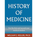 History of Medicine for the First and Second Year Medical Student