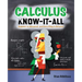 Calculus Know-It-All: Beginner to Advanced, and Everything in Between